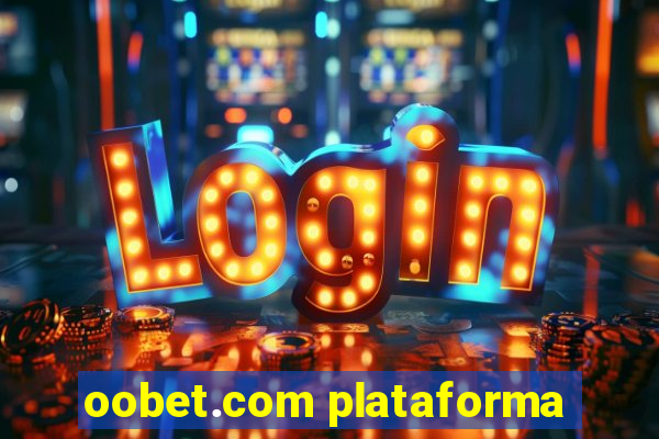 oobet.com plataforma